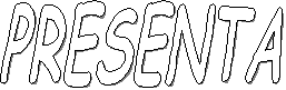 PRESENTA